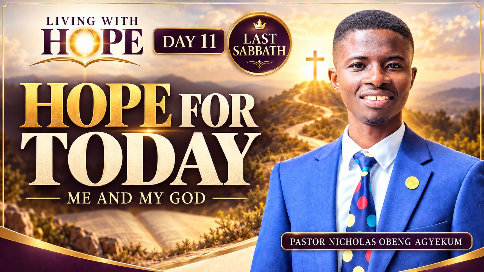 Day 11 — Hope for Today: Me and my God